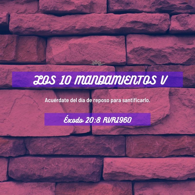 Los diez mandamientos V