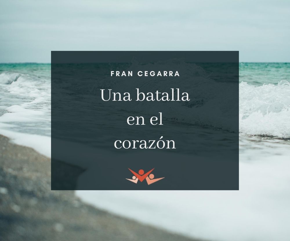 Una batalla en el corazón