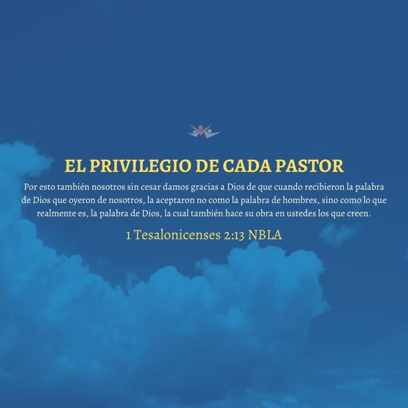 El privilegio de cada pastor