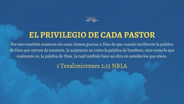 El privilegio de cada pastor