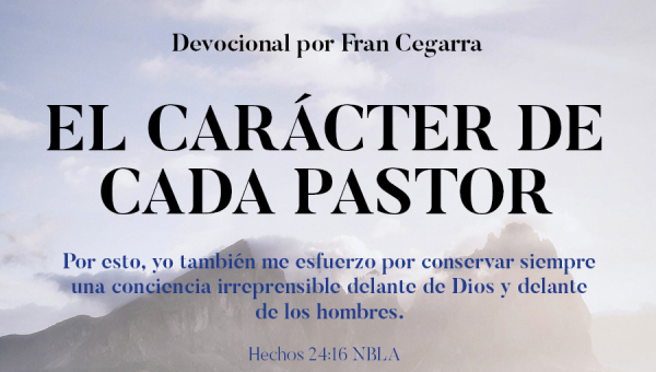 El carácter de cada pastor