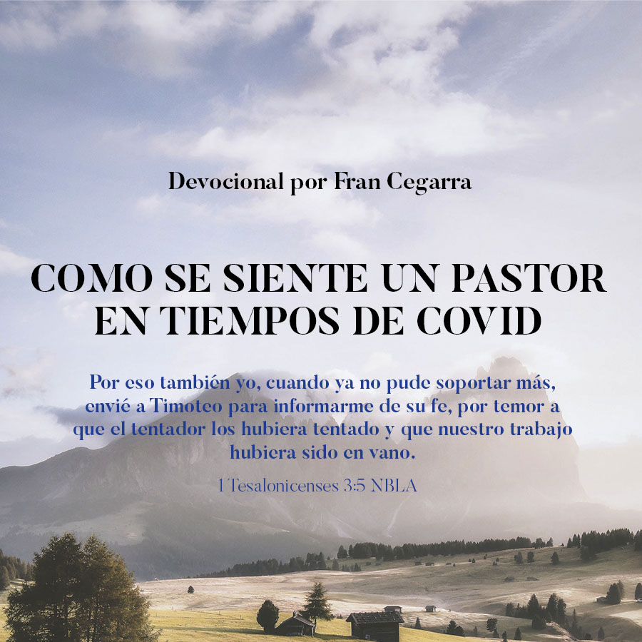 COMO SE SIENTE UN PASTOR EN TIEMPOS DE COVID