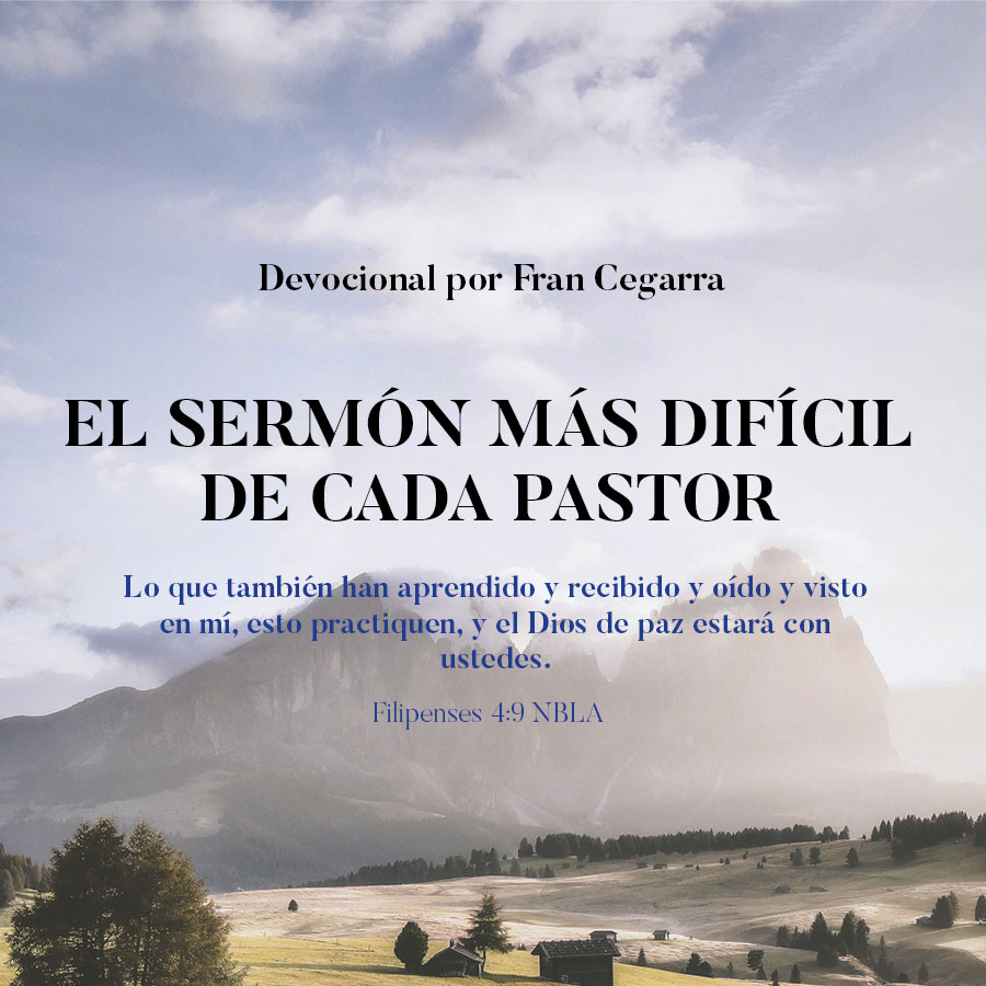 EL SERMÓN MÁS DIFÍCIL DE CADA PASTOR