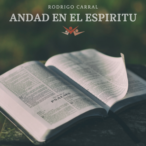 Andad En El Espíritu