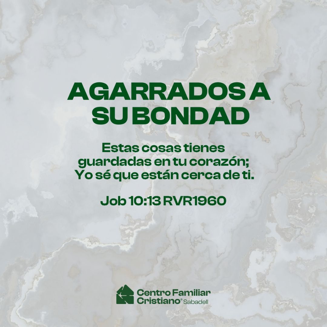 AGARRADOS A SU BONDAD