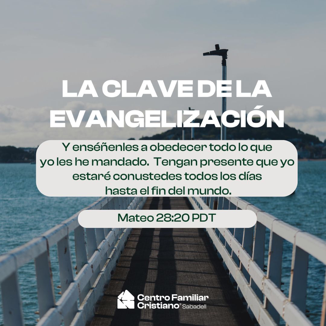 LA CLAVE DE LA EVANGELIZACIÓN 