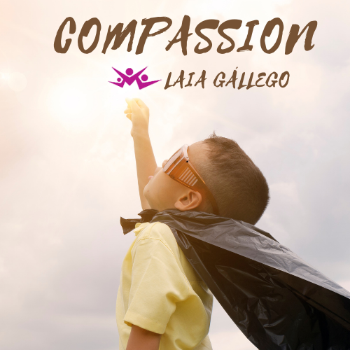 LAIA GALLEGO - COMPASSION