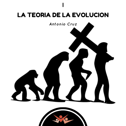 Antonio Cruz - La teoría de la evolución